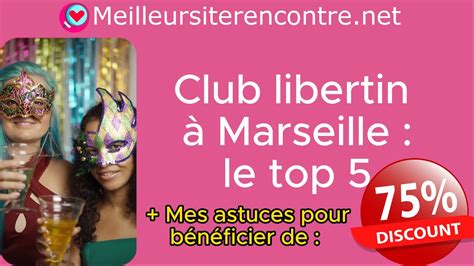 Mon top 5 des meilleurs clubs libertins de Marseille